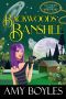 [Southern Ghost Wranglers 04] • Backwoods Banshee (Southern Ghost Wranglers Book 4)